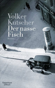 Buchcover: Volker Kutscher – Der nasse Fisch