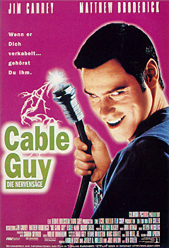 Plakatmotiv: Cable Guy – Die Nervensäge (1996)