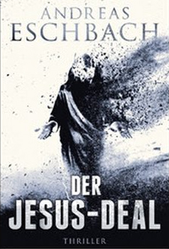 Buchcover: Andreas Eschbach – Der Jesus-Deal