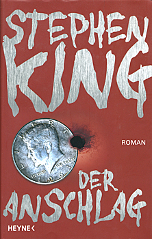 Buchcover: Stephen King – Der Anschlag