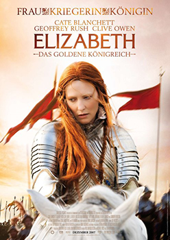 Kinoplakat: Elizabeth – Das Goldene Königreich