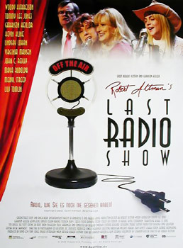 Plakatmotiv: (Robert Altmans) Last Radio Show (2006)