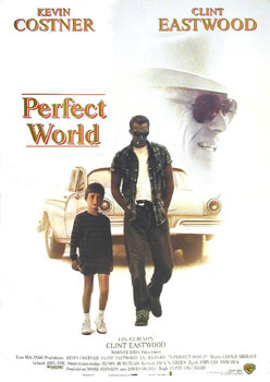 Plakatmotiv: Perfect World (1993)