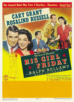 Plakatmotiv (US): Sein Mädchen Für besondere Fälle — His Girl Friday (1940)